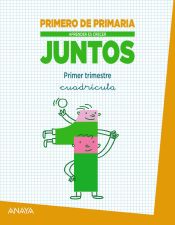 Portada de Aprender es crecer juntos, 1º Primaria, Primer Trimestre, cuadrícula