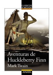 Portada de Aventuras de Huckleberry Finn