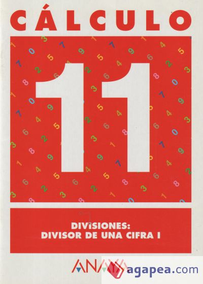 Cálculo 11. Divisiones: divisor de una cifra I