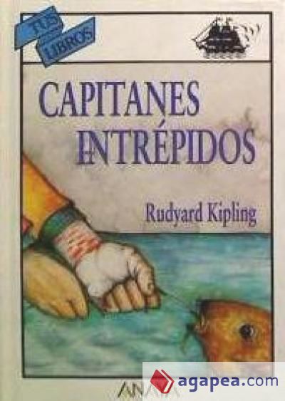 Capitanes intr&eacute;pidos