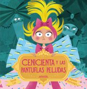 Portada de Cenicienta y las pantuflas peludas