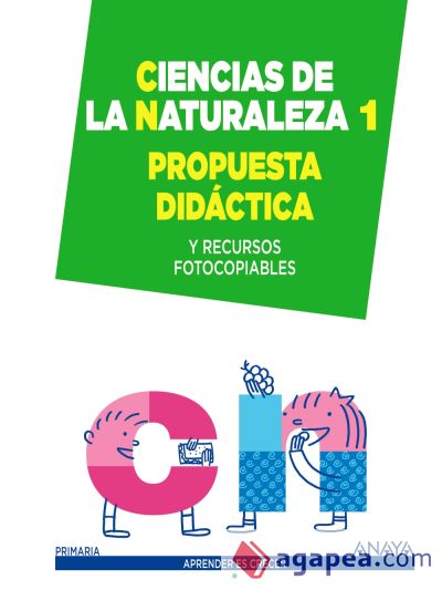 Ciencias de la Naturaleza 1. Propuesta didáctica