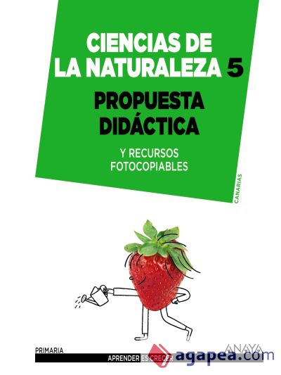 Ciencias de la Naturaleza 5. Propuesta didáctica