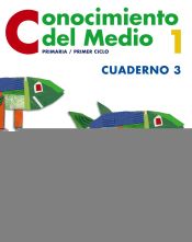 Portada de Conocimiento del Medio 1. Cuaderno 3