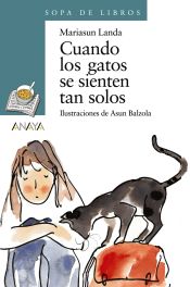 Portada de Cuando los gatos se sienten tan solos