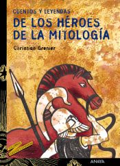 Portada de Cuentos y leyendas de los héroes de la mitología