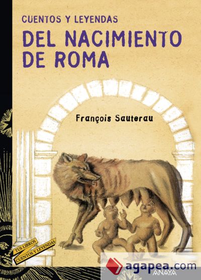 Cuentos y leyendas del nacimiento de Roma