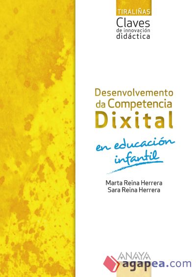 Desenvolvemento da Competencia Dixital en Educación Infantil