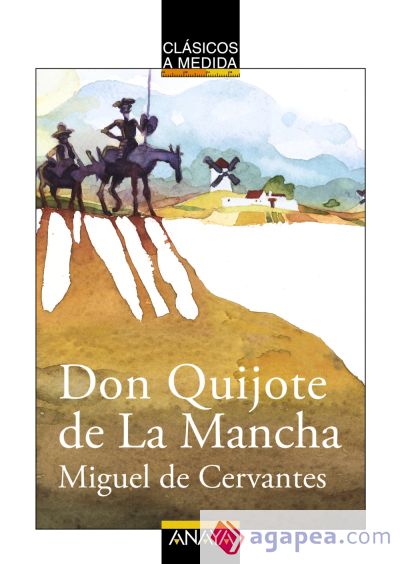 Don Quijote de La Mancha