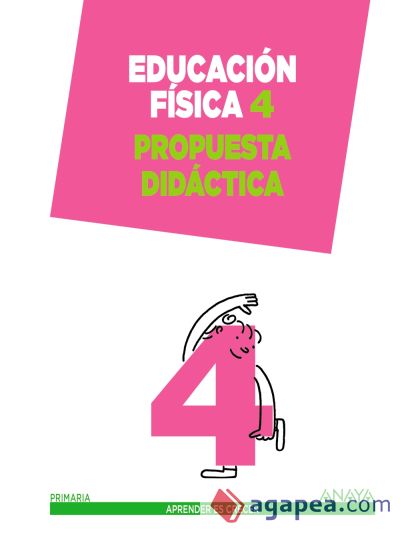 Educación Física, 4º Primaria : propuesta didáctica