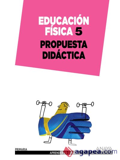 Educación Física 5. Propuesta didáctica