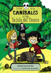 Portada de El Club de los Caníbales se traga la isla del Tesoro: El Club de los Caníbales, 3