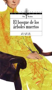 Portada de El bosque de los árboles muertos