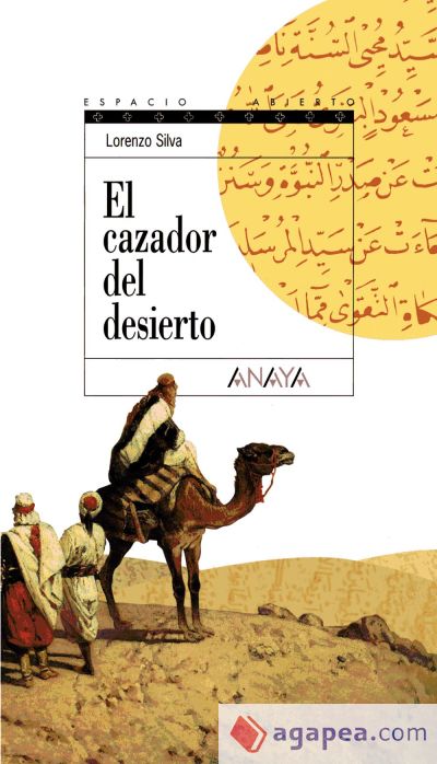 El cazador del desierto