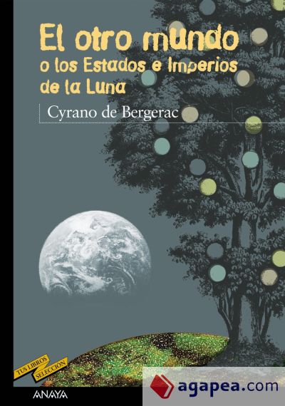 El otro mundo o Los Estados e Imperios de la Luna