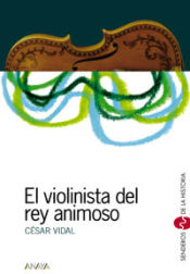 Portada de El violinista del rey animoso