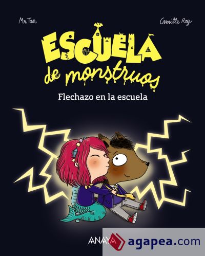 Escuela de monstruos. Flechazo en la escuela