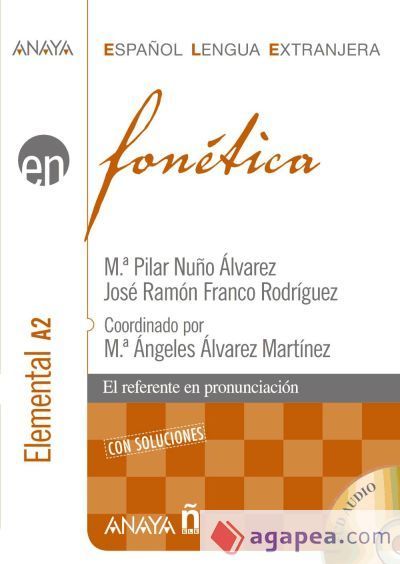 Fonética. Nivel elemental A2 Fonética. Nivel elemental A2