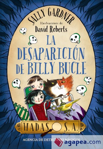 Hadas, S.A. La desaparición de Billy Bucle