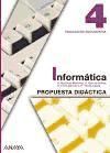 Portada de Inform&aacute;tica 4. Material para el profesorado