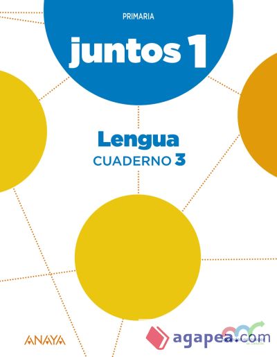 Juntos 1, 1º Primaria, Lengua, Cuaderno 3