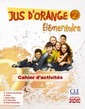 Portada de Jus d'orange 2 : cahier d'exercices