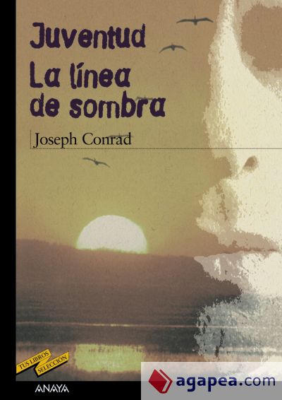 Juventud. La línea de sombra