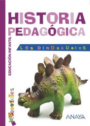 Portada de LOS DINOSAURIOS. Historia pedagógica