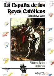 Portada de La España de los Reyes Católicos