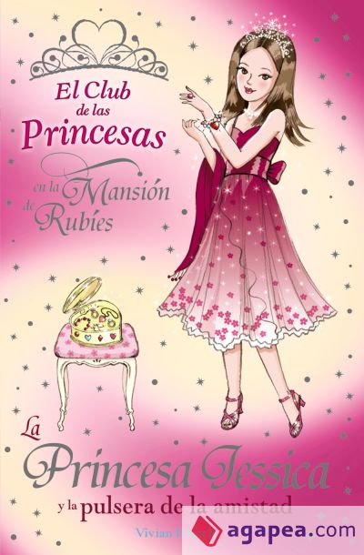 La Princesa Jessica y la pulsera de la amistad