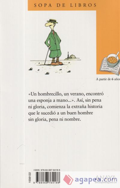 La aventura formidable del hombrecillo indomable