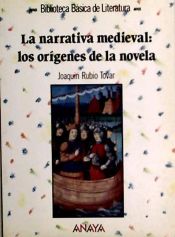 Portada de La narrativa medieval: los orígenes de la novela