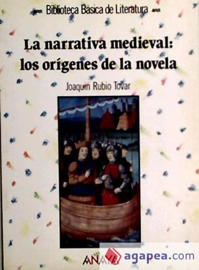 La narrativa medieval: los orígenes de la novela