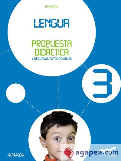 Lengua, 3 Primaria, Propuesta didáctica y recursos fotocopiables