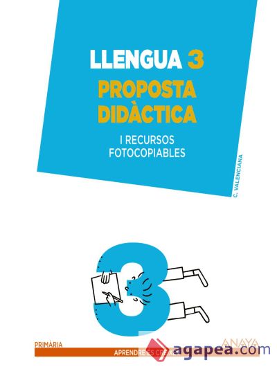 Llengua 3. Proposta didàctica