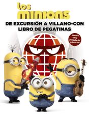 Portada de Los minions. De excursión a Villano-Con. Libro de pegatinas