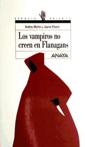 Portada de Los vampiros no creen en Flanagans