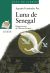 Portada de Luna de Senegal, de Marina Seoane