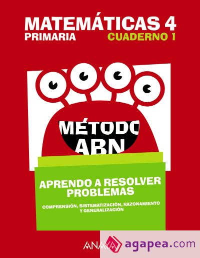 Matemáticas 4. Método ABN. Aprendo a resolver problemas 1