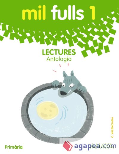 Mil Fulls 1: Antología. Lectures, 1º Primaria