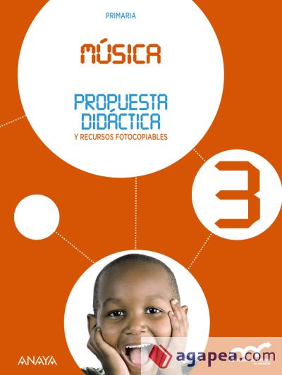 Música, 3º Primaria, Propuesta didáctica y recursos fotocopiables