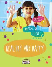 Portada de Natural Science, 1st Primary. 2 Healthy and Happy