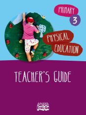 Portada de Physical Education 3. Teacher ' s Guide
