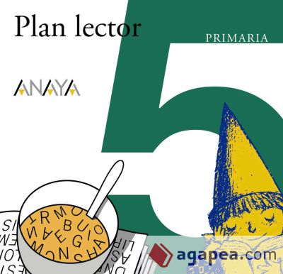 Plan Lector  "" Tres sopas ""  Quinto de Primaria