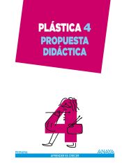 Portada de Plástica, 4º Primaria: propuesta didáctica