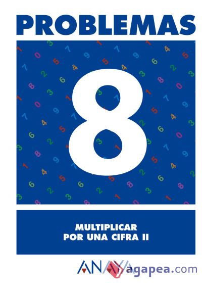 Problemas  8. Multiplicar por una cifra II