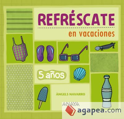 Refréscate en vacaciones 5 años