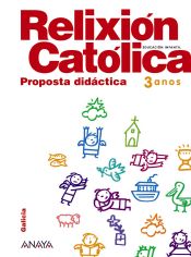 Portada de Relixión Católica 3 anos. Proposta Didáctica