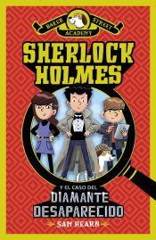 Portada de Sherlock Holmes y el caso del diamante desaparecido