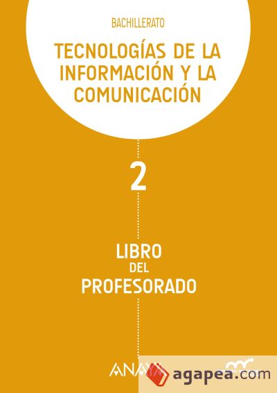 Tecnologías de la Información y la Comunicación 2. Libro del profesorado